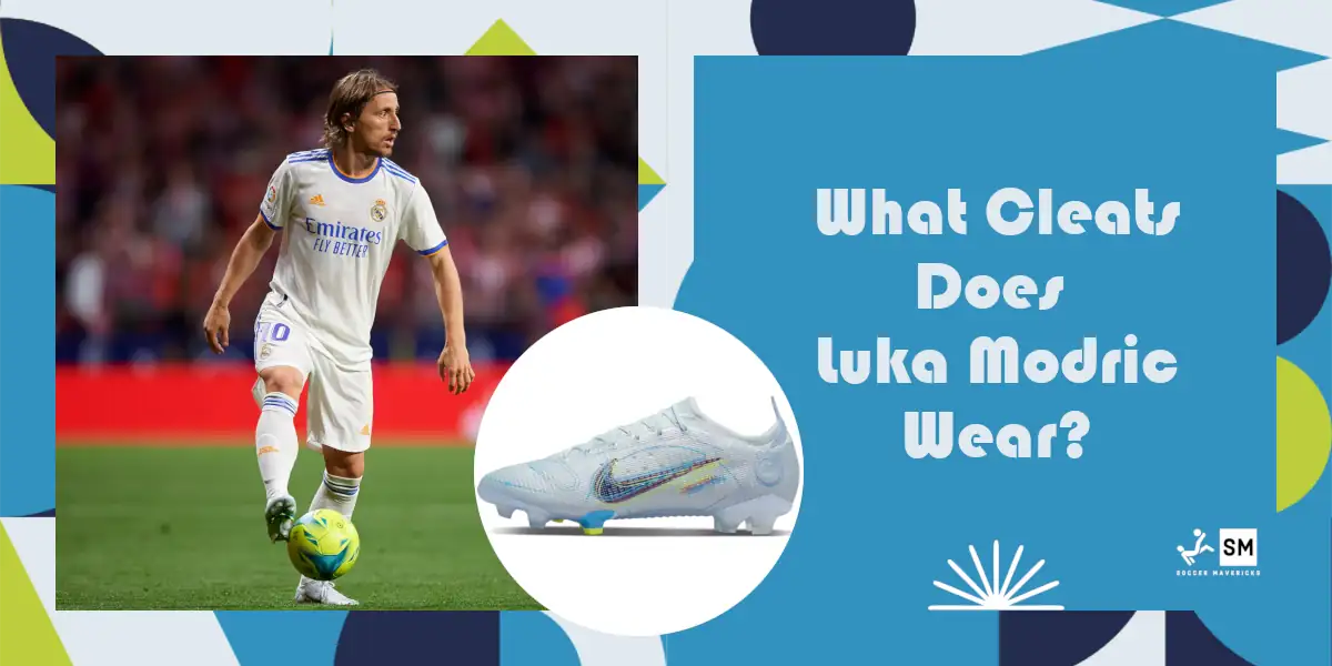 What Cleats Does Luka Modric Wear?